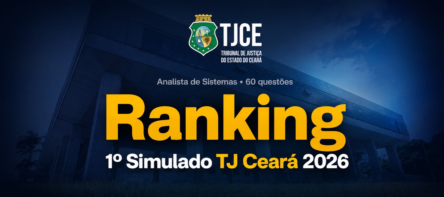 1º Simulado TJ Ceará 2026 — Analista de Sistemas